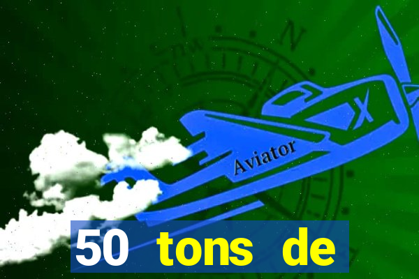 50 tons de liberdade filme completo dublado drive